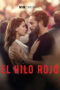 Nonton Film The Red Thread (2025) NONTONDULU Nonton Film The Red Thread (2025) NONTONDULU