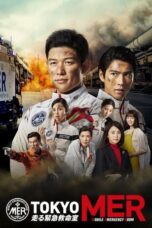 Nonton Film TOKYO MER: Mobile Emergency Room (2021) NONTONDULU