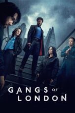 Nonton Film Gangs of London Season 3 (2025) NONTONDULU