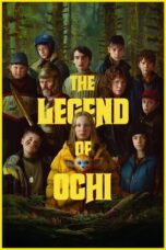 Nonton Film The Legend of Ochi (2025) NONTONDULU