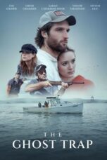 Nonton Film The Ghost Trap (2024) NONTONDULU