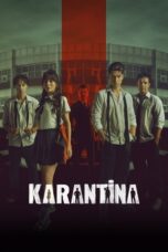 Nonton Film Quarantine (2025) NONTONDULU