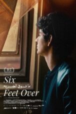 Nonton Film Six Feet Over (2024) NONTONDULU