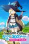 Nonton Film I’ve Been Killing Slimes for 300 Years and Maxed Out My Level (2021) NONTONDULU