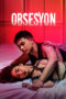 Nonton Film Obsesyon (2025) NONTONDULU