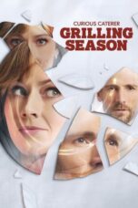 Nonton Film Curious Caterer: Grilling Season (2023) NONTONDULU