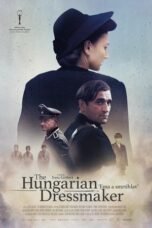 Nonton Film The Hungarian Dressmaker (2024) NONTONDULU