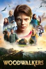 Nonton Film Woodwalkers (2024) NONTONDULU