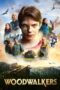Nonton Film Woodwalkers (2024) NONTONDULU