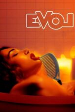 Nonton Film EVOL (2025) NONTONDULU