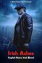 Nonton Film Irish Ashes (2025) NONTONDULU Nonton Film Irish Ashes (2025) NONTONDULU