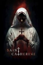 Nonton Film Saint Catherine (2024) NONTONDULU