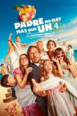 Nonton Film Padre no hay más que uno 4: Campanas de boda (2024) NONTONDULU