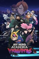 Nonton Film My Hero Academia: Vigilantes (2025) NONTONDULU