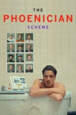 Nonton Film The Phoenician Scheme (2025) NONTONDULU