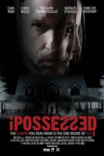 Nonton Film iPossessed (2025) NONTONDULU