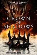 Nonton Film Crown of Shadows (2025) NONTONDULU