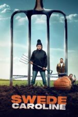 Nonton Film Swede Caroline (2024) NONTONDULU
