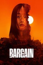 Nonton Film Bargain (2022) NONTONDULU