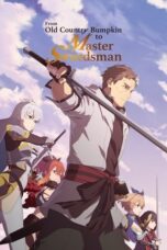 Nonton Film From Old Country Bumpkin to Master Swordsman (2025) NONTONDULU
