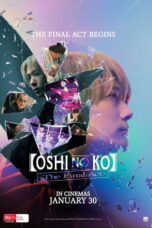 Nonton Film Oshi no Ko -The Final Act- (2024) NONTONDULU